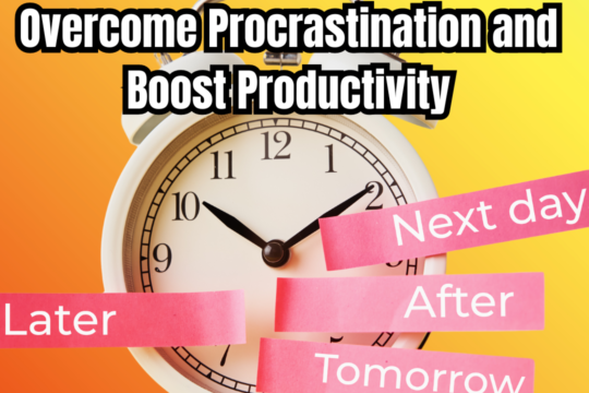 overcome procrastination productivity tips strategies techniques time management focus motivation